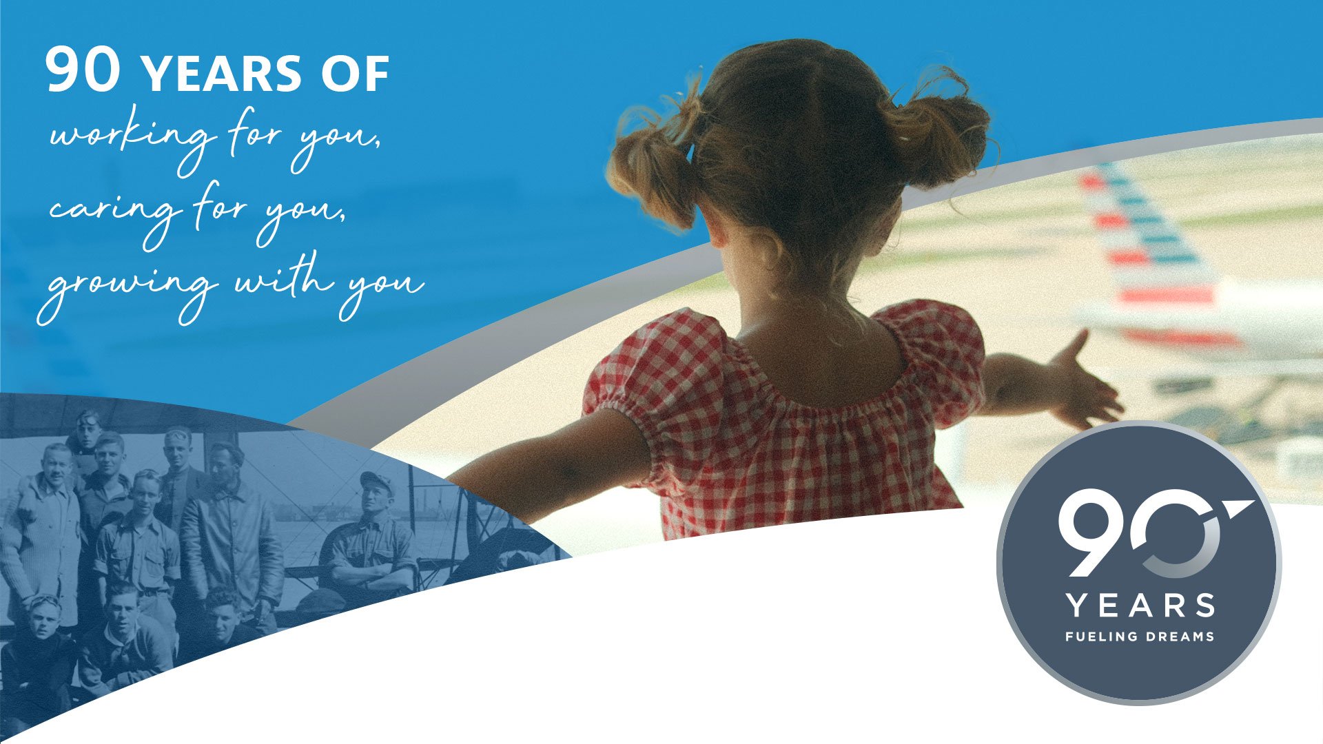 90 years of working for you, caring for you, growng with you